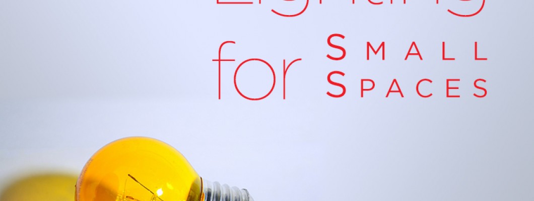 Φωτισμός για μικρούς χώρους