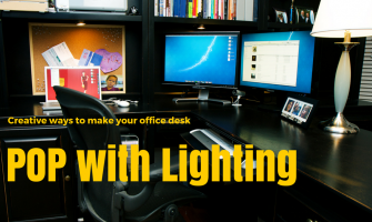 Δημιουργικοί τρόποι για να φτιάξετε το γραφείο σας με τον κατάλληλο φωτισμό